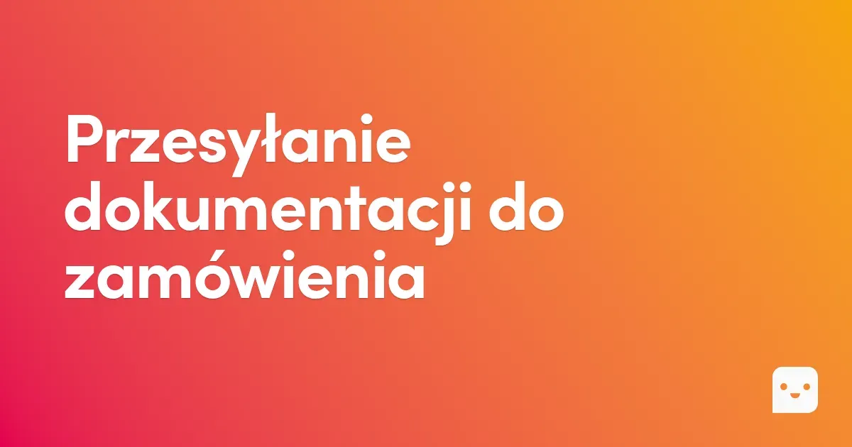 Dokumentacja do zamówienia