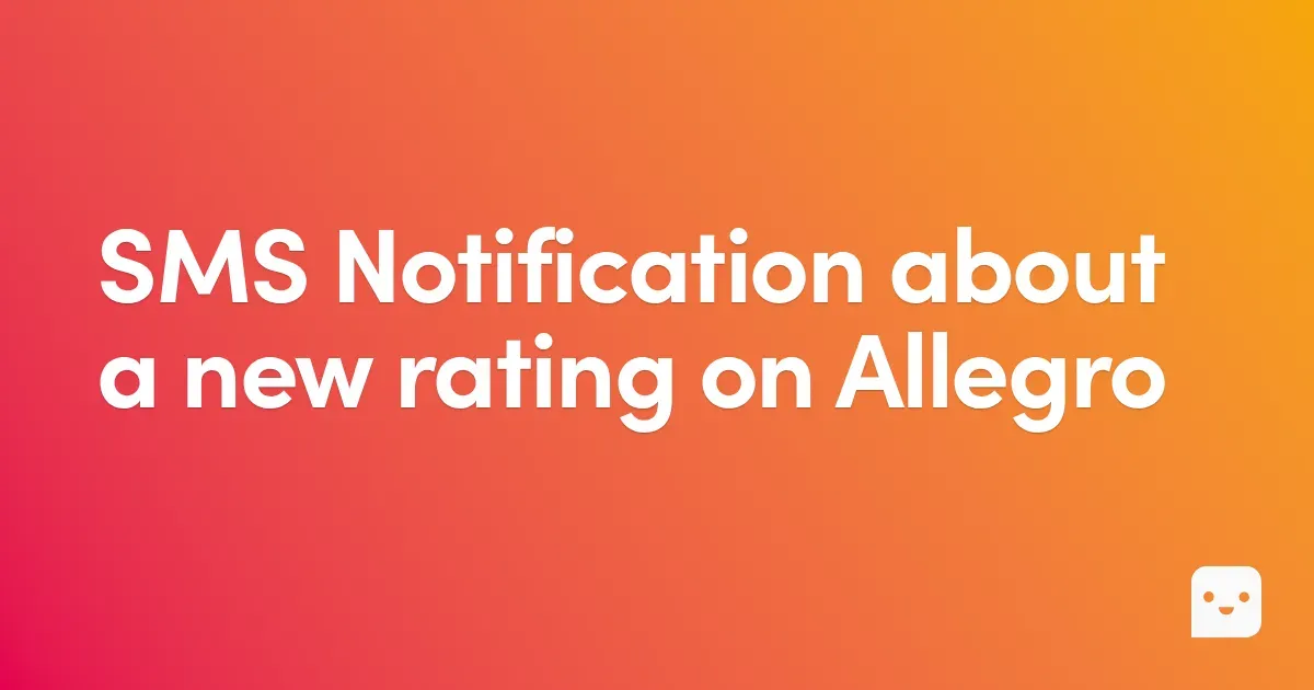 SMS Notification about a new rating on Allegro