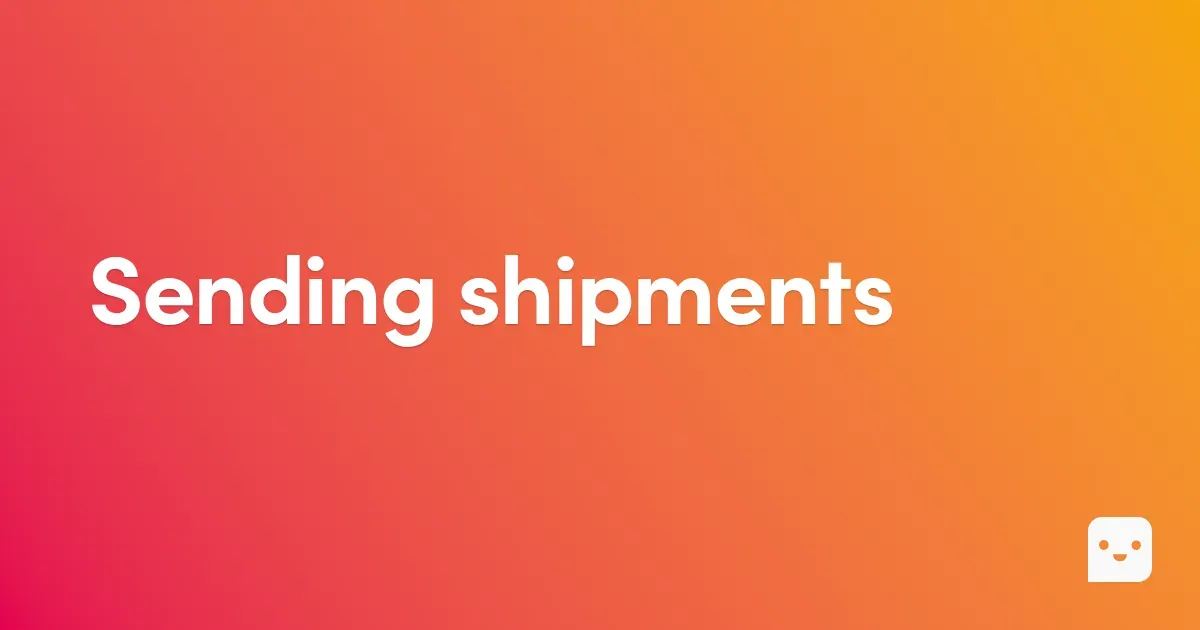 Sending shipments