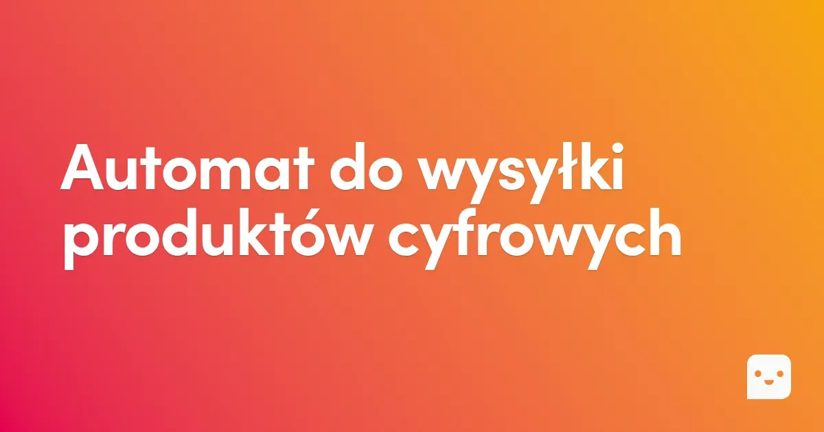 Automat do wysyłki produktów cyfrowych