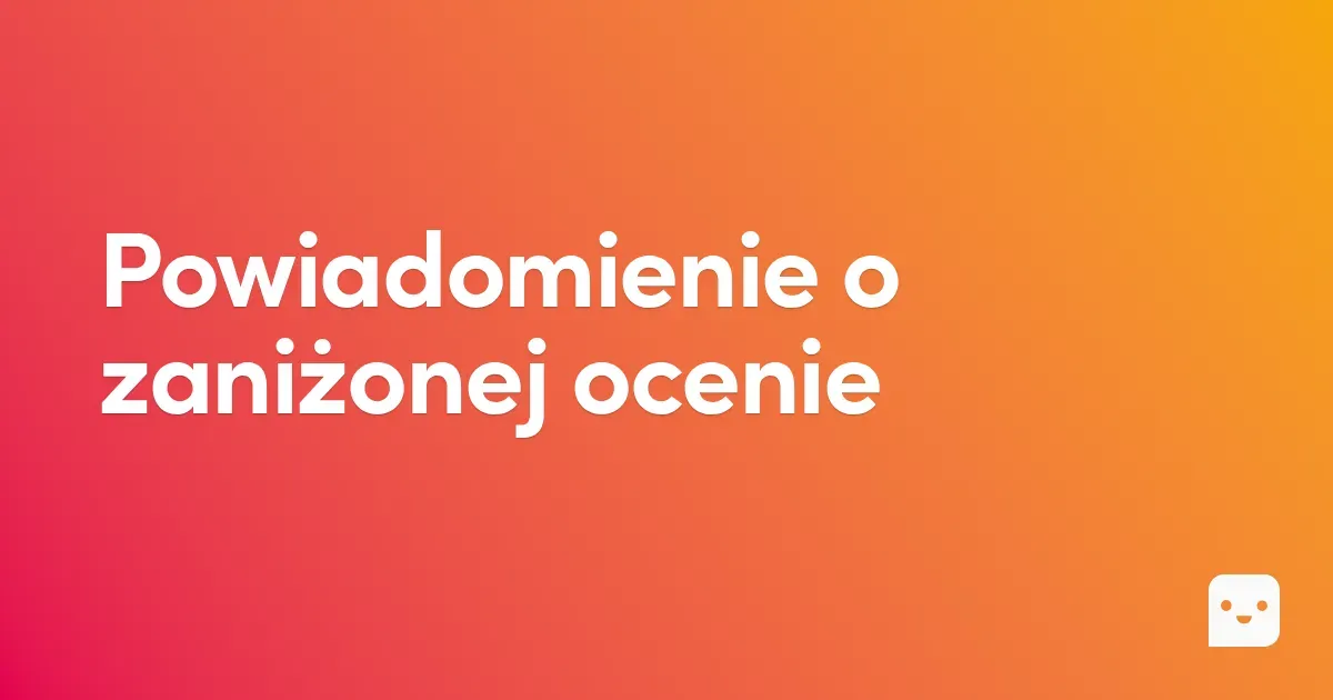Powiadomienie o zaniżonej ocenie